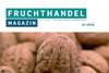 Diese Woche im Fruchthandel Magazin: Deutsches Kernobst, französischer Salat und der weltweite Nusshandel