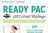 Ready Pac Fit & Fresh Challenge