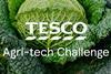 Tesco Agri-Tech Challenge