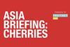 Asiafruit Briefing Cherries Title