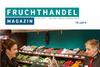Diese Woche im Fruchthandel Magazin: Der Deutsche Frucht Preis, die französische Produktion und die QS Wissenschaftsfonds