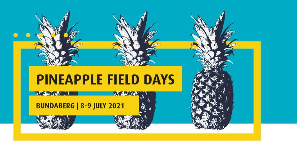 Australian pineapple industry on show in July Article