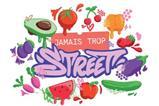 Jamais Trop Street