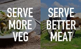 Serve More Veg and Better Meat sized